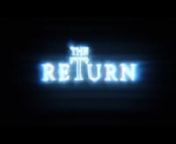 After the death of his father, a brilliant college student returns to his family home where he learns that the horrors from his childhood aren&#39;t as dead and gone as he once thought.nnFollow us here:nInstagram: @thereturn_filmnTwitter @thereturn_filmnFacebook: https://www.facebook.com/stratastudios/nWebsite: www.thereturn.filmnStarring:nRichard HarmonnEcho Porisky Sara ThompsonnMarina Stephenson Kerr Erik AthavalenGwendolyn Collins Keaton FishnZoe Fish Kristen SawatzkynMaclean Fis