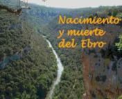 El “padre Ebro” es un río clave en nuestra cultura, ya que su nombre griego Hiber se aplicaría a la Península Ibérica y a sus habitantes íberos. Su longitud de 930 km. y su caudal de 600 m3 / seg. le convierten en el mayor de los ríos que nacen y mueren en España. En este vídeo-foto se muestra el que tradicionalmente se considera su origen -Fontibre, Cantabria- (que desde 1987 se ha demostrado se halla en el circo del Pico Tres Mares, donde brota el río Híjar, que abastecería la F