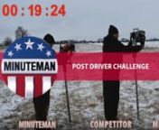 Minuteman FH and Minuteman XL8 are timed driving posts against a competitor&#39;s gas post driver.