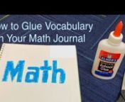 How to glue GoMath Vocabulary into Math Journal from gomath
