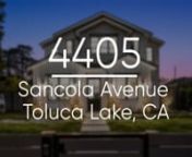 4405 Sancola Avenue Toluca Lake (Branded) from sancola