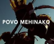 POVO MEHINAKOna film by Vincent Moon &amp; Priscilla Telmon, Petites Planètesnproduced by Fernanda Abreu, Feever Filmesnn▼nA contemplation with the Mehinako tribe from the Xingu, Mato Grosso, while they are preparing the annual funeral ritual known as Kuarupnn▲nthis film is volume 01 ofnHÍBRIDOS, THE SPIRITS OF BRAZILna poetic and cinematic research on spirituality and its music in Brazilnn►nWATCH, LISTEN &amp; READ MORE IN FULL IMMERSIVE VERSION ONnhttp://hibridos.cc/en/rituals/povo-meh
