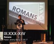 Romans (Week 21: IX:XXX-X:IV) from Ìxxxx