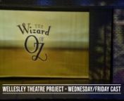 Wellesley Theatre Project proudly presents