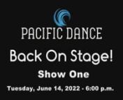 Pacific Dance in Irvine, California, dance recital Show One.