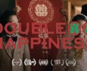 In a Chinese wedding that can cause all parents to collapse into their most childish selves, can the couple survive the madness, with their love intact?n一场婚礼，热闹是每一个人的，除了……nnnNOWNESS Presentsnhttps://www.nowness.asia/picks/double-happiness-scarlett-linnOfficial Selection - Palm Springs International ShortFest 2021Nominations for Best Film, Best Writer, and Best International Film at the BFI Future Film FestivalnOffici