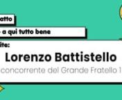 Lorenzo Battistello, concorrente del Grande Fratello 1, a
