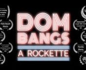 Dom Bangs a Rockette | Trailer from new kid in school bangs all the la