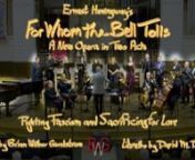 For Whom the Bell Tolls, Complete Concert Workshop Performance from sister sleep in night h