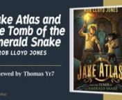 Jake Atlas and the emeral snake Thomas Botka yr7 from jake yr
