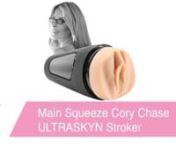 https://www.pinkcherry.com/products/main-squeeze-cory-chase-ultraskyn-stroker (PinkCherry USA)nnhttps://www.pinkcherry.ca/products/main-squeeze-cory-chase-ultraskyn-stroker (PinkCherry Canada)nnWe&#39;ve said it before and we&#39;ll say it again (probably another few times after that, too!): we know that sometimes, you don&#39;t need or want anything more than your very own left or right. But for those times when the good ol&#39; grip is feeling a bit same-old, may we suggest an upgrade? Doc&#39;s Cory Chase Main S