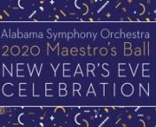 Happy New Year from the Alabama Symphony Orchestra. The Maestro&#39;s Ball is the Orchestra&#39;s largest annual fundraiser, providing critical support for its many performances, education initiatives, and outreach programs benefiting all of the people of Alabama. Every gift is valued and can be made at alsymphony.org/donate -- thank you for helping the #ASOPlayOn