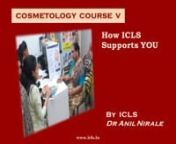 This was one of the best workshops I have ever attended. The venue, materials &amp; knowledge given was excellent. I nrecommend this training to all students interested in learning cosmetology, trichology and wt loss techniques. n- Dr. Sujata. Mumbai n“Best Decision of My Life” nComing to ICLS was one of the best decisions I have made in my life. The teacher Dr. Anil is helpful and ready to teach nyou with a bright smile every day. Being a student at ICLS, I have learned many things to start