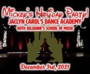 Merry Christmas from Jaclyn Carol&#39;s Dance Academy! Join us for our 2021 Christmas Recital