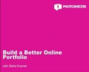 Learn how to create an online portfolio that showcases your work and wins you more business from Pulitzer Prize-winning photo editor Stella Kramer. A 15 yr veteran of the publishing industry, Stella offers her expert opinion on how to make your online portfolio stand out from the crowd. The presentation includes live portfolio critiques and a Q&amp;A with Stella.