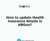 How to Update Health insurance details in HROne from hrone