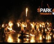 Dan Miethke is Spark Fire Dance.nnFire Acts with breathtaking and unique special effects originally developed for his performances at Cirque du Soleil.