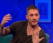 Tom Hardy on Chatty Man from chatty