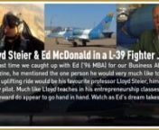The last time we caught up with Ed (’96 MBA) for our Business Alumni Magazine, he mentioned the one person he would very much like to take for an uplifting ride would be his favourite professor Lloyd Steier, himself a fellow pilot. Much like Lloyd teaches in his entrepreneurship classes, risk and reward do appear to go hand in hand. Watch as Ed&#39;s dream takes flight!nnRead the Business Alumni Magazine article here:nhttp://issuu.com/uofasob/docs/bamfall07winter08/7
