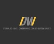 DW// Tutorial - Learn how to use the &#39;Camera Projection Set&#39; custom scripts for quickly creating camera projections. Set contains two Python scripts for creating a new camera based off of a selected source camera at the current Viewer frame. The scripts work based on the current selection in the DAG: 1 &#39;Camera&#39; node (required) and 1 &#39;img&#39; input node (optional).nnTutorial covers the typical, manual way of creating a camera projection from an existing camera as well as the custom scripts now avail