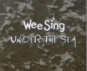 Wee Sing Under the Sea from wee
