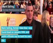 Mark Salling, former ‘Glee Star,’ was found dead on January 30th, and public officials say he took his own life.