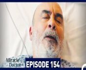 Miracle Doctor Episode 154 &#60;br/&#62;&#60;br/&#62;Ali is the son of a poor family who grew up in a provincial city. Due to his autism and savant syndrome, he has been constantly excluded and marginalized. Ali has difficulty communicating, and has two friends in his life: His brother and his rabbit. Ali loses both of them and now has only one wish: Saving people. After his brother&#39;s death, Ali is disowned by his father and grows up in an orphanage.Dr Adil discovers that Ali has tremendous medical skills due to savant syndrome and takes care of him. After attending medical school and graduating at the top of his class, Ali starts working as an assistant surgeon at the hospital where Dr Adil is the head physician. Although some people in the hospital administration say that Ali is not suitable for the job due to his condition, Dr Adil stands behind Ali and gets him hired. Ali will change everyone around him during his time at the hospital&#60;br/&#62;&#60;br/&#62;CAST: Taner Olmez, Onur Tuna, Sinem Unsal, Hayal Koseoglu, Reha Ozcan, Zerrin Tekindor&#60;br/&#62;&#60;br/&#62;PRODUCTION: MF YAPIM&#60;br/&#62;PRODUCER: ASENA BULBULOGLU&#60;br/&#62;DIRECTOR: YAGIZ ALP AKAYDIN&#60;br/&#62;SCRIPT: PINAR BULUT &amp; ONUR KORALP
