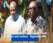 Nyatike MP Tom Odege and his Suna West counterpart Peter Masara said the attack on the peaceful demonstrations by the medic&#39;s union on Thursday by police was unfortunate on plans to protect the rights of workers in the country.&#60;br/&#62;