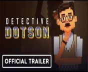 Take a look at the stylized rendition of modern-day India, gameplay, and more from Detective Dotson in this trailer for the upcoming mystery adventure game. Detective Dotson is on a mission to find his father&#39;s killer. You’ll chase down criminals, hunt for clues, create disguises, spy on foes, and recruit team members. Detective Dotson will be available in 2024, and a demo for Detective Dotson is available now on Steam.