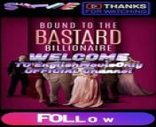 Bound to The Bastard Billionaire | Full Movie 2024 #drama #drama2024 #dramamovies #dramafilm #Trending #Viral from viral video of a maulvi molesting a minor is from pakistan
