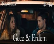 Gece &amp; Erdem #154&#60;br/&#62;&#60;br/&#62;Escaping from her past, Gece&#39;s new life begins after she tries to finish the old one. When she opens her eyes in the hospital, she turns this into an opportunity and makes the doctors believe that she has lost her memory.&#60;br/&#62;&#60;br/&#62;Erdem, a successful policeman, takes pity on this poor unidentified girl and offers her to stay at his house with his family until she remembers who she is. At night, although she does not want to go to the house of a man she does not know, she accepts this offer to escape from her past, which is coming after her, and suddenly finds herself in a house with 3 children.&#60;br/&#62;&#60;br/&#62;CAST: Hazal Kaya,Buğra Gülsoy, Ozan Dolunay, Selen Öztürk, Bülent Şakrak, Nezaket Erden, Berk Yaygın, Salih Demir Ural, Zeyno Asya Orçin, Emir Kaan Özkan&#60;br/&#62;&#60;br/&#62;CREDITS&#60;br/&#62;PRODUCTION: MEDYAPIM&#60;br/&#62;PRODUCER: FATIH AKSOY&#60;br/&#62;DIRECTOR: ARDA SARIGUN&#60;br/&#62;SCREENPLAY ADAPTATION: ÖZGE ARAS&#60;br/&#62;