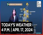 Today&#39;s Weather, 4 P.M. &#124; Apr. 17, 2024&#60;br/&#62;&#60;br/&#62;Video Courtesy of DOST-PAGASA&#60;br/&#62;&#60;br/&#62;Subscribe to The Manila Times Channel - https://tmt.ph/YTSubscribe &#60;br/&#62;&#60;br/&#62;Visit our website at https://www.manilatimes.net &#60;br/&#62;&#60;br/&#62;Follow us: &#60;br/&#62;Facebook - https://tmt.ph/facebook &#60;br/&#62;Instagram - Ahttps://tmt.ph/instagram &#60;br/&#62;Twitter - https://tmt.ph/twitter &#60;br/&#62;DailyMotion - https://tmt.ph/dailymotion &#60;br/&#62;&#60;br/&#62;Subscribe to our Digital Edition - https://tmt.ph/digital &#60;br/&#62;&#60;br/&#62;Check out our Podcasts: &#60;br/&#62;Spotify - https://tmt.ph/spotify &#60;br/&#62;Apple Podcasts - https://tmt.ph/applepodcasts &#60;br/&#62;Amazon Music - https://tmt.ph/amazonmusic &#60;br/&#62;Deezer: https://tmt.ph/deezer &#60;br/&#62;Tune In: https://tmt.ph/tunein&#60;br/&#62;&#60;br/&#62;#TheManilaTimes&#60;br/&#62;#WeatherUpdateToday &#60;br/&#62;#WeatherForecast
