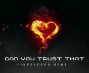 FinesseGod Gene - Can You Trust That (Official Audio)&#60;br/&#62;&#60;br/&#62;Dive into the soulful sounds of FG Gene&#39;s debut single, &#39;Can You Trust That.&#39; This heartfelt track isn&#39;t just about love and trust—it&#39;s a promise of abundance! Big moves ahead: it&#39;s set to be featured in upcoming movie films this year!! #Subscribe now to catch the vibe ...&#60;br/&#62;&#60;br/&#62;Follow FinesseGod Gene (@FinesseGodGene )&#60;br/&#62;&#60;br/&#62;Facebook.com/FinesseGodGeneFX&#60;br/&#62;Instagram.com/FinesseGodGene&#60;br/&#62;Tiktok.com/FinesseGodGene&#60;br/&#62;&#60;br/&#62;#FinesseGodGene #FinesseGods #FinesseGodsClothingCo #FG #CanYouTrustThat