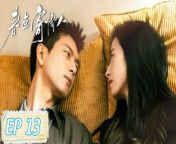 春色寄情人13 - Will Love In Spring 2024 EP13 Full HD from chinese com