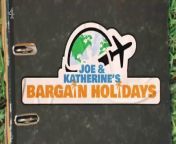 Joe and Katherines Bargain Holidays S01E01