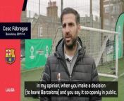 Cesc Fabregas does not believe anything will stop Xavi from leaving Barcelona at the end of the season
