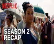 Bridgerton Season 3 &#124; Season 2 Recap &#124; Netflix&#60;br/&#62;&#60;br/&#62;Love, betrayal, and of course, a great deal of scandal… These are just but a few words one might use to describe the last social season within the Ton. Bridgerton Season 3: Part 1 arrives May 16, only on Netflix.&#60;br/&#62;&#60;br/&#62;
