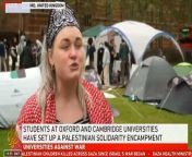 Oxford and Cambridge university students on Monday launched Gaza encampments on campuses as protests across UK universities spread.Videos posted to social media show rows of tents on campus lawns and banners that read: “Welcome to the people’s university for Palestine.”