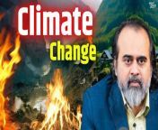 Video Information: 11.02.2022, Interview Session, Goa&#60;br/&#62;&#60;br/&#62;Context:&#60;br/&#62;~ What is Climate Change?&#60;br/&#62;~ How to stop climate change?&#60;br/&#62;~ What is the solution to global warming?&#60;br/&#62;~ How can we control the increasing population?&#60;br/&#62;~How can spirituality solve the problem of global warming?&#60;br/&#62;~What is the most effective way of dealing with climate change?&#60;br/&#62;~ How can population control help in dealing with climate change?&#60;br/&#62;~What is the solution to climate change?&#60;br/&#62;~How spirituality can stop climate change?&#60;br/&#62;~Climate change has no scientific solution&#60;br/&#62;&#60;br/&#62;Music Credits: Milind Date&#60;br/&#62;~~~~~~~~~~~~~ &#60;br/&#62;