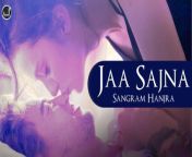Japas Music Presents beautiful romantic song “Jaa Sajna” in the very Beautiful voice of “Sangram Hanjra“ lyrics by Nek Berang music created by Jassi Brothers. must watch &amp;keep Supporting us...! thanks&#60;br/&#62;&#60;br/&#62;#JaaSajna #SangramHanjra #JapasMusic&#60;br/&#62;&#60;br/&#62;Buy &amp; Stream online this latest punjabi song 2022 “Jaa Sajna”&#60;br/&#62;Wynk - https://bit.ly/35EDV04&#60;br/&#62;Gaana - https://bit.ly/2XDeXf1&#60;br/&#62;Jiosaavn - https://bit.ly/2OuA28f&#60;br/&#62;itunes - https://apple.co/2DNCXTn&#60;br/&#62;Apple Music - https://apple.co/2DNCXTn&#60;br/&#62;Spotify - https://spoti.fi/2x92vL3&#60;br/&#62;Amazon Prime Music - https://amzn.to/2XF29ED&#60;br/&#62;Make your video on Tik Tok - https://bit.ly/3b1s3IV&#60;br/&#62;----------------------------------------­--&#60;br/&#62;Song - Jaa Sajna&#60;br/&#62;Album - Tim Hortons&#60;br/&#62;Singer - Sangram Hanjra&#60;br/&#62;Lyrics - Nek Berang&#60;br/&#62;Music - Jassi Brothers&#60;br/&#62;Presentation - Amar Jindowalia&#60;br/&#62;Producer - Japas Dhaliwal &amp; Samarpal Brar&#60;br/&#62;Label - Japas Music&#60;br/&#62;----------------------------------------­---&#60;br/&#62;Connect with Japas Music&#60;br/&#62;----------------------------------------­---&#60;br/&#62;Like Facebook Page :- https://www.facebook.com/japasmusic&#60;br/&#62;Website :- http://www.japasmusic.com&#60;br/&#62;Follow On Twitter :- https://twitter.com/JapasMusic&#60;br/&#62;Follow On Google+:- http://goo.gl/raUwtY&#60;br/&#62;Instagram :- http://instagram.com/japasmusic&#60;br/&#62;Subscribe Music YouTube Channel :- http://goo.gl/rvKgg0&#60;br/&#62;Subscribe Devotional YouTube Channel :- http://goo.gl/JeHAx7&#60;br/&#62;Dailymotion Channel :-http://www.dailymotion.com/japasmusic&#60;br/&#62;Tik Tok :- http://www.tiktok.com/@japasmusic&#60;br/&#62;&#60;br/&#62;Official Video of “Jaa Sajna“ by Sangram Hanjra&#60;br/&#62;Copyright © All rights reserved with Space Productions Private Limited