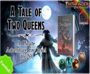 ☕If you want to support the channel: https://ko-fi.com/rollthedices&#60;br/&#62;❤️‍ To support the project: https://www.kickstarter.com/projects/awfullyqueerheroes/a-tale-of-two-queens-a-pirate-adventure-for-5e-and-pf2e/description&#60;br/&#62;⭐ https://linktr.ee/AwfullyQueerHeroes&#60;br/&#62;&#60;br/&#62;Gather your crew and set sail on the high seas in this whirlwind pirate adventure!!&#60;br/&#62;&#60;br/&#62;Break out of prison with the aid of the Pirate Queen Grace Tidesong, and escape re-capture. Set sail aboard your ship for the infamous Treasure Island, and search the jungles for untold riches before the local wildlife decides you look like a tasty breakfast. Infiltrate the King&#39;s City to help a woefully betrothed Princess escape to freedom, and wrap up your quest with a raucous pirate wedding! &#60;br/&#62;&#60;br/&#62;Filled with all new locations, creatures, treasure and encounters, this adventure has everything you need and more should you choose to take up a life of piracy! Complete with rules for sailing and naval encounters, as well as numerous sea-faring obstacles, and even pirate wedding games. You&#39;ll be ready to set sail and explore the seven seas as an infamous pirate and swashbuckler!