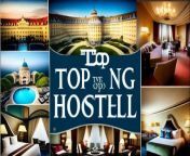 Top 6 most Luxury and Beautiful hotels in the world from hotel bosnia