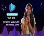 Get to know young actress and singer Princess Aliyah. Watch her reactions to this random Q&amp;A.