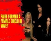 Check out the untold story of the canceled female version of The Shield in WWE with Paige #WWE #TheShield #Paige #WomensWrestling #WomensEvolution #WrestlingHistory