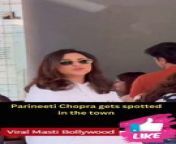 Parineeti Chopra gets spotted in the town