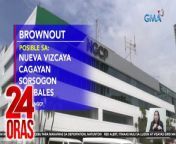 Posibleng mag-brownout sa ilang lugar sa Luzon dahil naka-red alert ang grid nito hanggang alas-10 ng gabi. Mas maikli naman ang red alert sa Visayas grid.&#60;br/&#62;&#60;br/&#62;&#60;br/&#62;24 Oras is GMA Network’s flagship newscast, anchored by Mel Tiangco, Vicky Morales and Emil Sumangil. It airs on GMA-7 Mondays to Fridays at 6:30 PM (PHL Time) and on weekends at 5:30 PM. For more videos from 24 Oras, visit http://www.gmanews.tv/24oras.&#60;br/&#62;&#60;br/&#62;#GMAIntegratedNews #KapusoStream&#60;br/&#62;&#60;br/&#62;Breaking news and stories from the Philippines and abroad:&#60;br/&#62;GMA Integrated News Portal: http://www.gmanews.tv&#60;br/&#62;Facebook: http://www.facebook.com/gmanews&#60;br/&#62;TikTok: https://www.tiktok.com/@gmanews&#60;br/&#62;Twitter: http://www.twitter.com/gmanews&#60;br/&#62;Instagram: http://www.instagram.com/gmanews&#60;br/&#62;&#60;br/&#62;GMA Network Kapuso programs on GMA Pinoy TV: https://gmapinoytv.com/subscribe