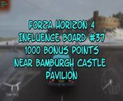This video from FORZA HORIZON 4 and is for those of us that like to find and collect things. In this video, we will find my 37th INFLUENCE BOARD to destroy and this one was good for 1000BONUS POINTS and it was located near the BAMBURGH CASTLE by a nearby PAVILION.