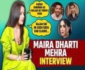 Watch EXCLUSIVE Interview of Maira Dharti Mehra.She talks about sudden Off-Air of Daalchini, YRKKH, Upcoming Projects and much more...Watch Video to know more... &#60;br/&#62;&#60;br/&#62;#MairaDhartiMehra #Filmibeat #YRKKH #MairaDhartiMehraInterview &#60;br/&#62; &#60;br/&#62;~HT.97~PR.130~ED.134~PR.133~