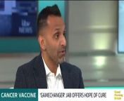 Doctor explains all you need to know about new cancer vaccineGood Morning Britain