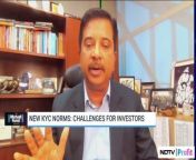 Mirae Asset CEO Swarup Mohanty Discusses New KYC Norms | NDTV Profit from xxx sambhabana mohanty